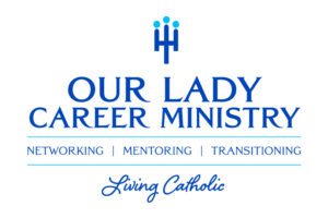 Our Lady Career Ministry